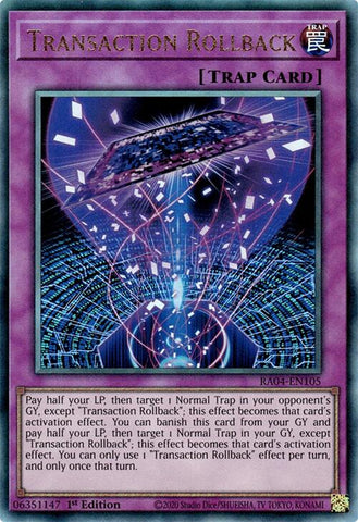 Transaction Rollback [RA04-EN105] Prismatic Ultimate Rare