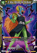 Dr. Myuu, Returned from the Beyond [BT14-115]