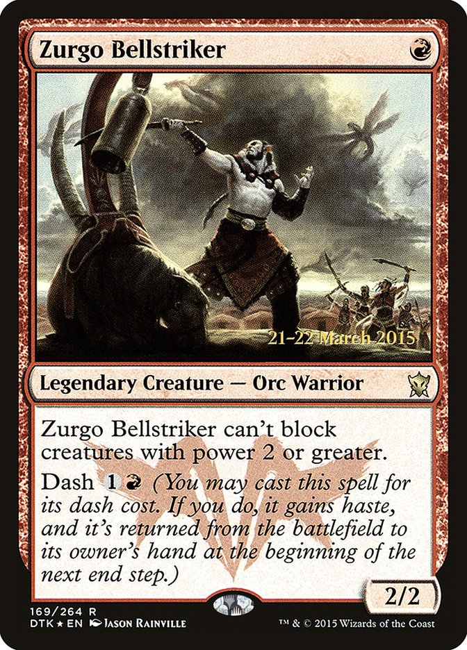 Zurgo Bellstriker  [Dragons of Tarkir Prerelease Promos]