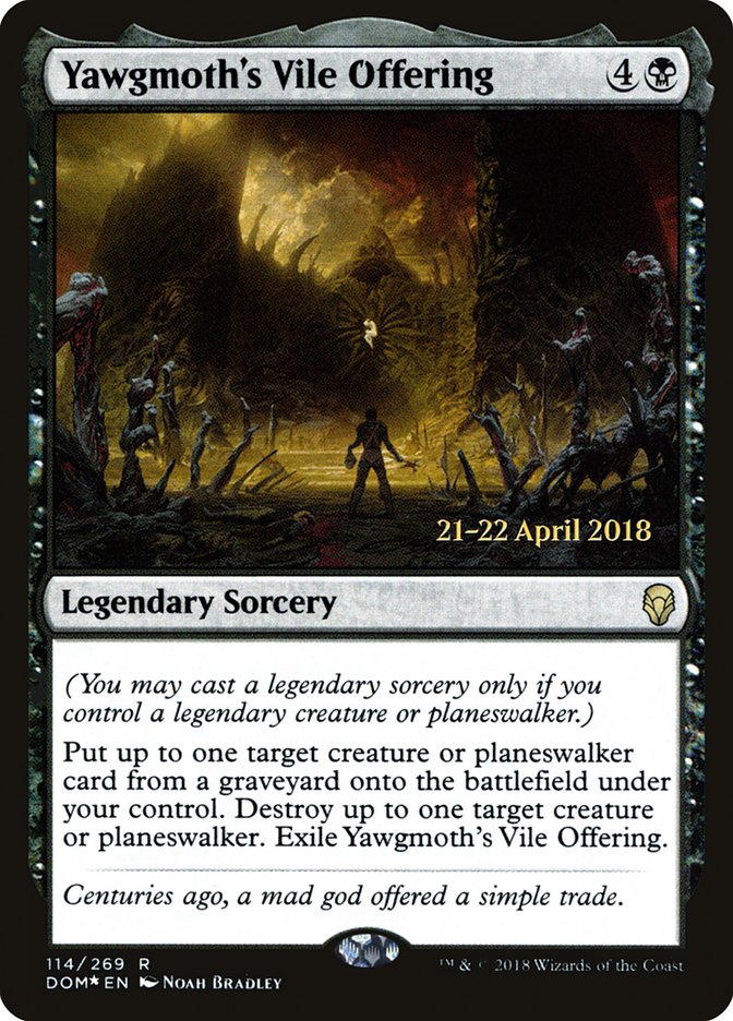 Yawgmoth's Vile Offering  [Dominaria Prerelease Promos]