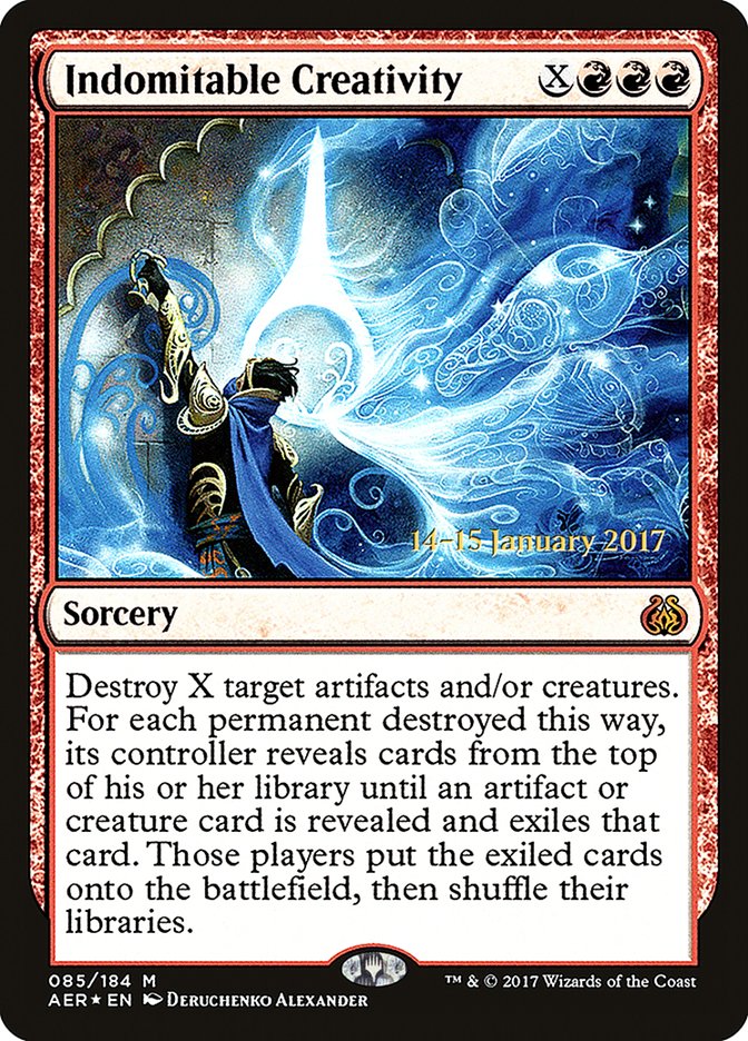 Indomitable Creativity  [Aether Revolt Prerelease Promos]