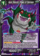 Haze Shenron, Power of Darkness [BT14-134]