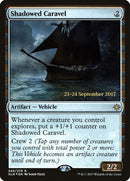 Shadowed Caravel  [Ixalan Prerelease Promos]