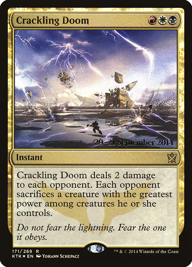 Crackling Doom  [Khans of Tarkir Prerelease Promos]