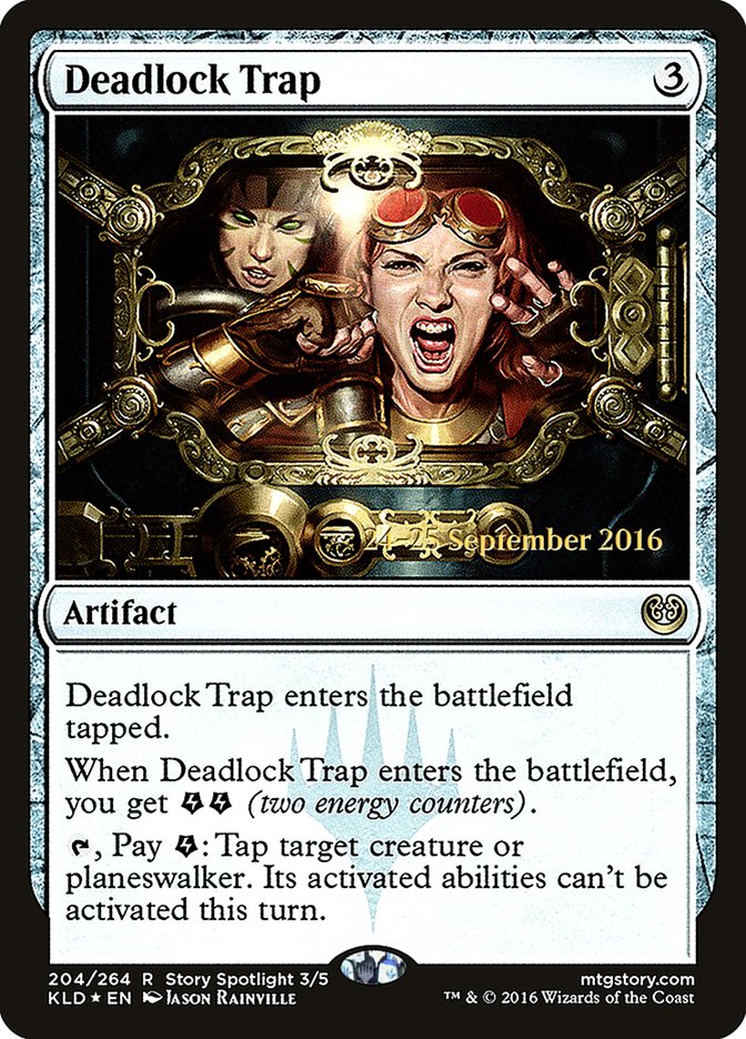 Deadlock Trap  [Kaladesh Prerelease Promos]