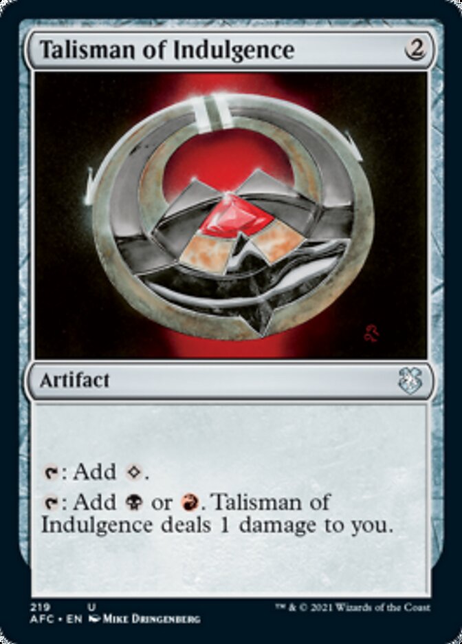 Talisman of Indulgence [Dungeons & Dragons: Adventures in the Forgotten Realms Commander]